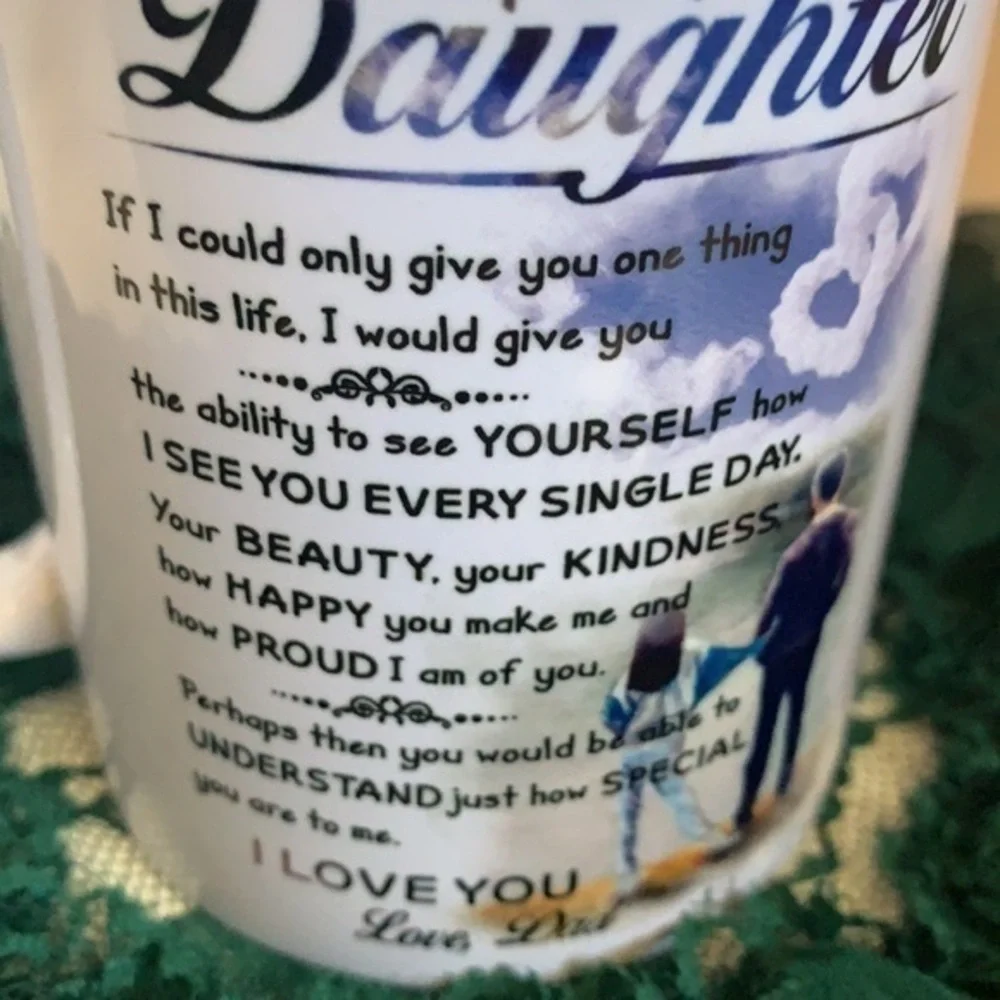 Daughter tribute coffee cup from Dad